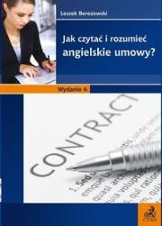 Jak czytać i rozumieć angielskie umowy?. Autor: Berezowski Leszek. Dadada.pl Okładka książki Jak czytać i rozumieć angielskie umowy?