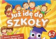 Okładka książki JUZ IDE DO SZKOLY-AKSJOMAT