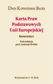 Okładka książki Karta Praw Podstawowych Unii Europejskiej Komentarz