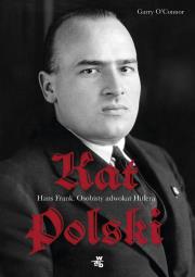 Okładka książki Kat Polski. Hans Frank - osobisty adwokat Hitlera