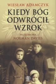 Okładka książki Kiedy Bóg odwrócił wzrok 