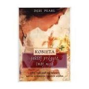 Kobieta jakiej pragnie twój mąż 2015. Autor: Pearl Debi. Dadada.pl Okładka książki Kobieta jakiej pragnie twój mąż 2015