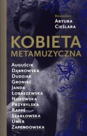 Kobieta metamuzyczna. Autor: Artur Cieślar. Dadada.pl Okładka książki Kobieta metamuzyczna