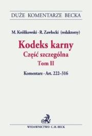 Kodeks karny Część szczególna tom 2. Autor: Błaszczyk Magdalena, Lachowski Jerzy, Michalska-Warias Aneta. Dadada.pl Okładka książki Kodeks karny Część szczególna tom 2