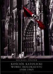Okładka książki Kościół katolicki wobec Holokaustu 1930-1965