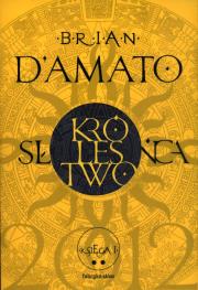 Okładka książki Królestwo Słońca. Księga 1 część 2