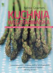 Kuchnia wegeteriańska. Autor: Graimes Nicola. Dadada.pl Okładka książki Kuchnia wegeteriańska