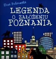 Okładka książki Legenda o założeniu Poznania