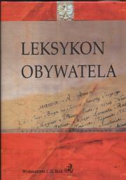 Leksykon obywatela. Autor: Serafin Sławomir, Bogumił Szmulik (red.). Dadada.pl Okładka książki Leksykon obywatela