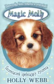 Okładka książki Magiczna Molly. Szczeniaczek spełniający życzenia