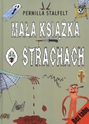 Okładka książki Mała książka o strachach