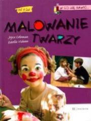 Okładka książki Malowanie twarzy