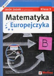 Matematyka Europejczyka 3 Zbiór zadań z płytą CD. Autor: Madziąg Ewa, Muchowska Małgorzata. Dadada.pl Okładka książki Matematyka Europejczyka 3 Zbiór zadań z płytą CD
