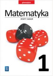 Okładka książki Matematyka GIM 1 Zeszyt zadań WSiP