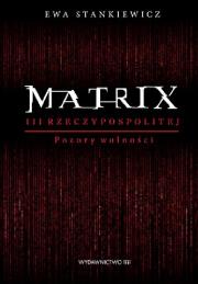 Matrix III RP. Autor: Tomasz Malarski, Weiss Szewach. Dadada.pl Okładka książki Matrix III RP