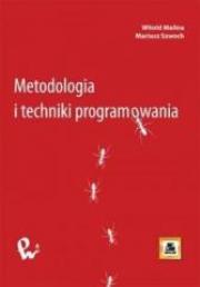 Okładka książki Metodologia I Techniki Programowania
