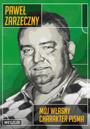 Mój własny charkter pisma. Autor: Zarzeczny Paweł. Dadada.pl Okładka książki Mój własny charkter pisma