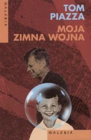 Okładka książki Moja zimna wojna