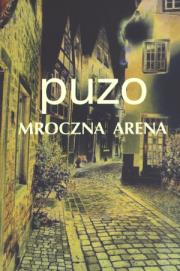 Okładka książki Mroczna arena w.2011