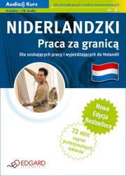 Niderlandzki - Praca za granicą + CD. Autor: Opracowanie zbiorowe. Dadada.pl Okładka książki Niderlandzki - Praca za granicą + CD
