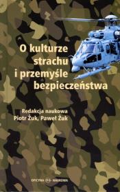 Okładka książki O kulturze strachu i przemyśle bezpieczeństwa
