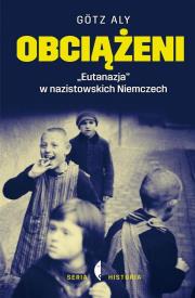Obciążeni. Autor: Aly Gotz. Dadada.pl Okładka książki Obciążeni