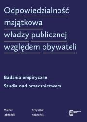Okładka książki Odpowiedzialność majątkowa władzy publicznej względem obywateli