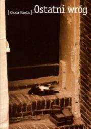 Okładka książki Ostatni wróg