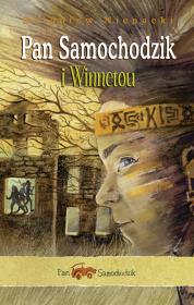 Okładka książki Pan Samochodzik I Winnetou Tw