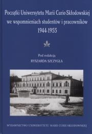 Okładka książki Początki Uniwersytetu Marii Curie-Skłodowskiej