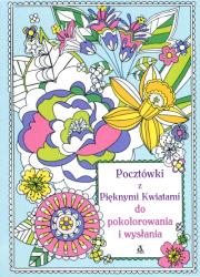 Pocztówki z pięknymi kwiatami do pokolorowania .... Autor: Gunnell Beth. Dadada.pl Okładka książki Pocztówki z pięknymi kwiatami do pokolorowania ...