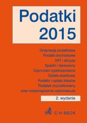 Podatki 2015. Autor: opracowanie redakcyjne. Dadada.pl Okładka książki Podatki 2015