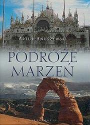 Okładka książki Podróże marzeń.