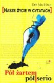 Okładka książki Pół żartem, pół serio