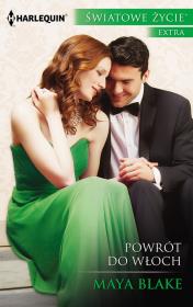 Powrót do Włoch. Autor: Blake Maya. Dadada.pl Okładka książki Powrót do Włoch