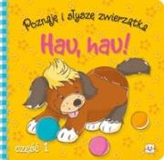 Okładka książki Poznaję i słyszę zwierzątka. Hau, hau!
