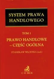 Okładka książki Prawo handlowe Część ogólna tom 1