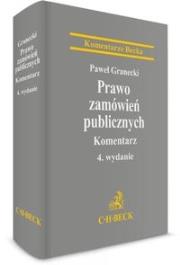 Prawo zamówień publicznych Komentarz. Autor: Granecki Paweł. Dadada.pl Okładka książki Prawo zamówień publicznych Komentarz