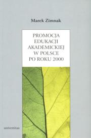 Okładka książki Promocja edukacji akademickiej w Polsce po roku 2000