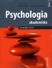 Psychologia Akademicka Podr. T1. Autor: Jan Strelau, Dariusz Doliński. Dadada.pl Okładka książki Psychologia Akademicka Podr. T1