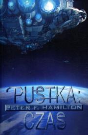 Okładka książki Pustka. Tom 2. Czas - Peter F. Hamilton