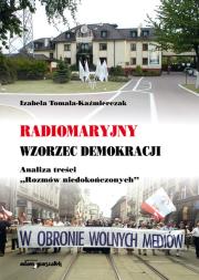 Okładka książki Radiomaryjny wzorzec demokracji