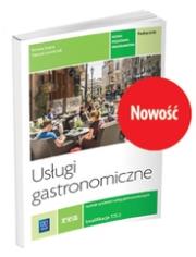 REA - Usługi gastronomiczne. Kwalifikacja T.15. Podręcznik d. Autor: Szajna Renata, Ławniczak Danuta. Dadada.pl Okładka książki REA - Usługi gastronomiczne. Kwalifikacja T.15. Podręcznik d