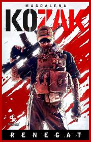 Renegat. Autor: Kozak magdalena. Dadada.pl Okładka książki Renegat