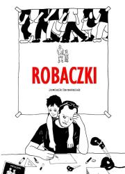 Robaczki. Autor: Szcześniak Dominik. Dadada.pl Okładka książki Robaczki