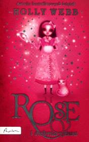 Okładka książki Rose I Srebrna Zjawa