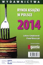 Okładka książki Rynek książki w Polsce 2014 - komplet 1-5