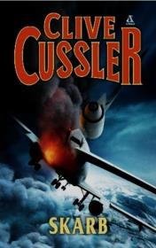 Skarb. Autor: Clive Cussler. Dadada.pl Okładka książki Skarb