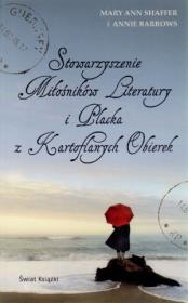 Okładka książki Stowarzyszenie Miłośników Literatury i Placka z Kartoflanych Obierek