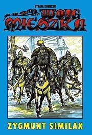 Strefa komiksu T.36 Woje Mieszka. Autor: Similak Zygmunt. Dadada.pl Okładka książki Strefa komiksu T.36 Woje Mieszka